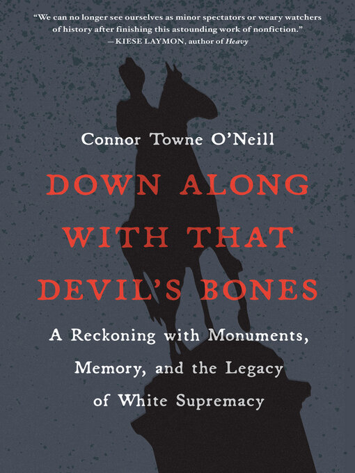 Title details for Down Along with That Devil's Bones by Connor Towne O'Neill - Wait list